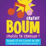 Boum, choisis ta chanson