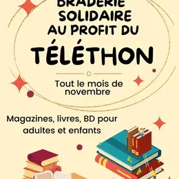 Braderie solidaire au profit du Téléthon