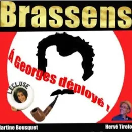 Brassens à Georges déployé