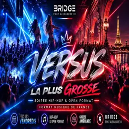 Bridge Club La + Grande Soirée Hip - Hop & Open Format 06-11