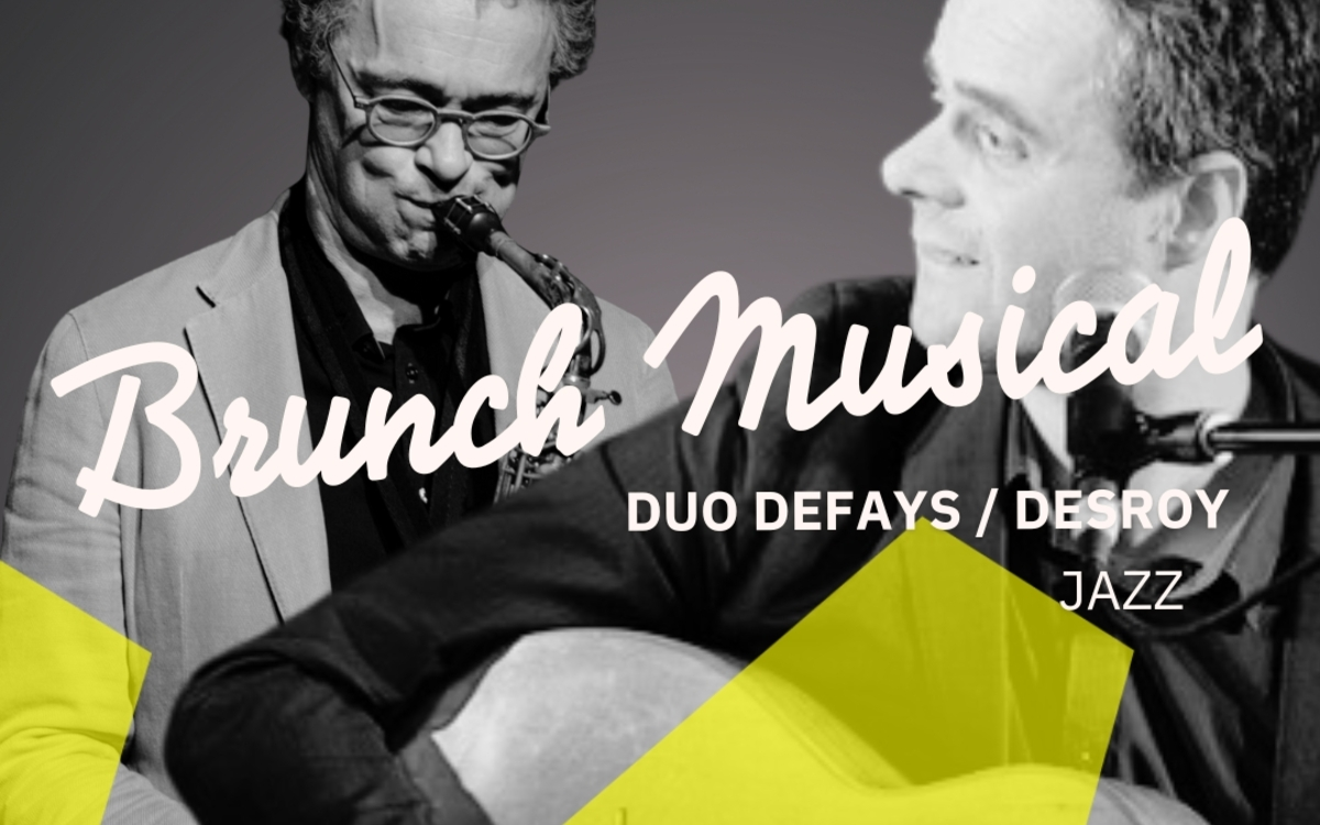 Brunch Musical : Defays/Desroy Duo