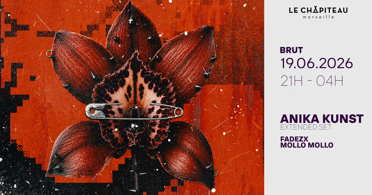 Brut / Anika Kunst, Fadezx & Mollo Mollo