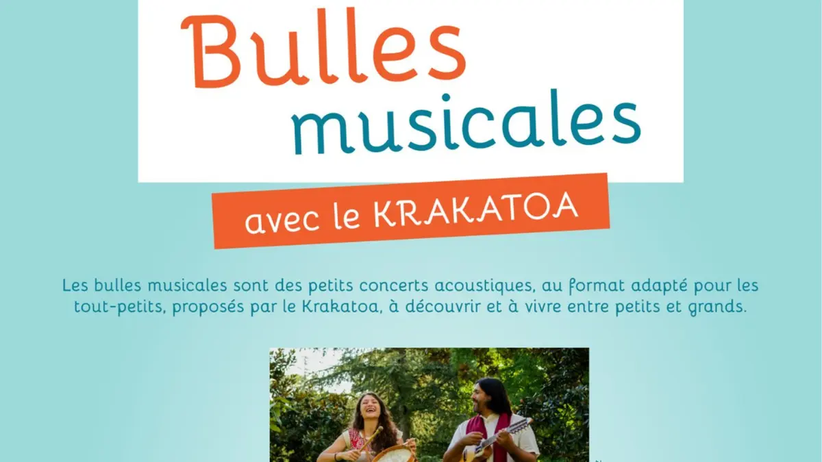 Bulles Musicales - Bulle des Andes