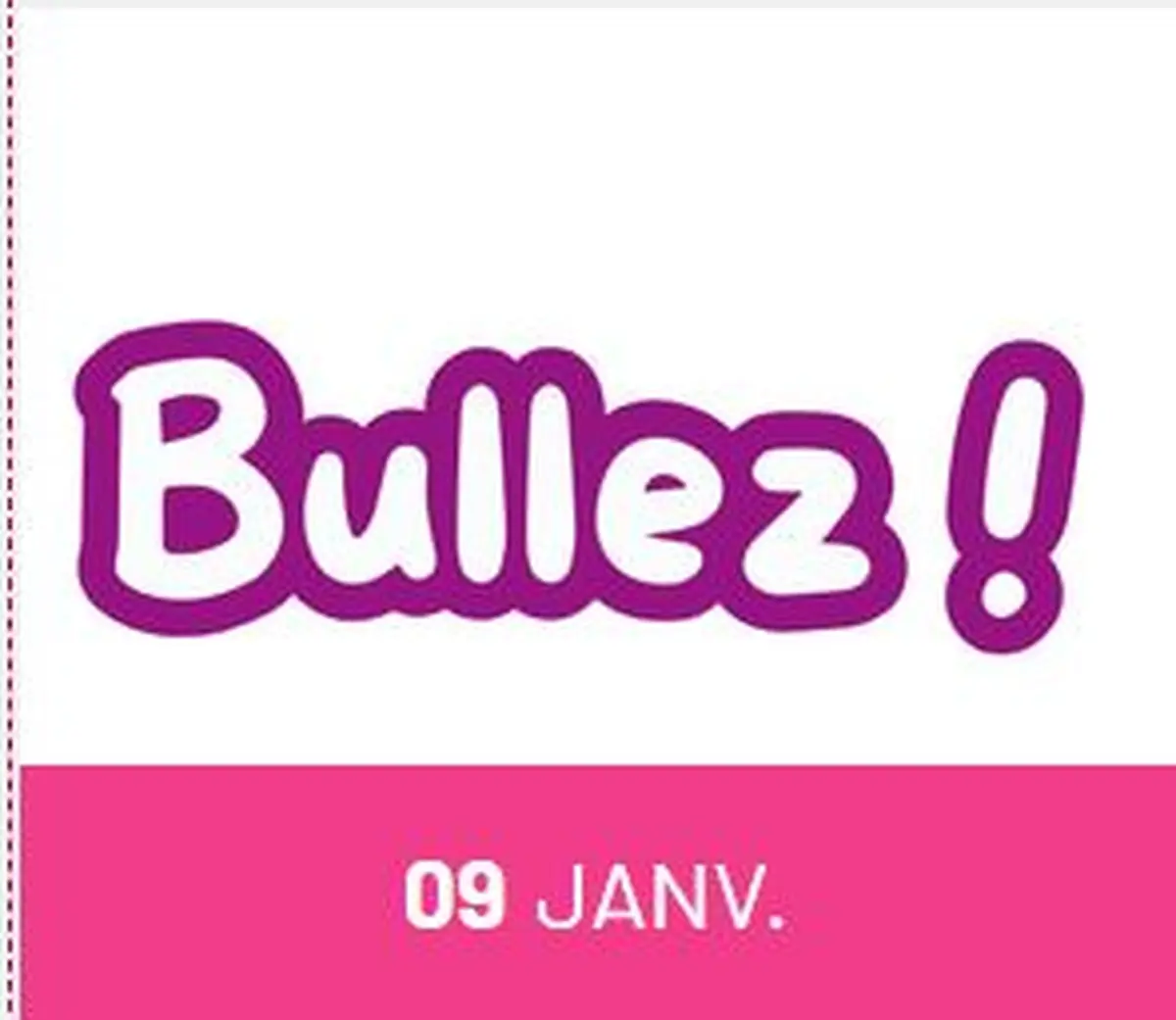Bullez !