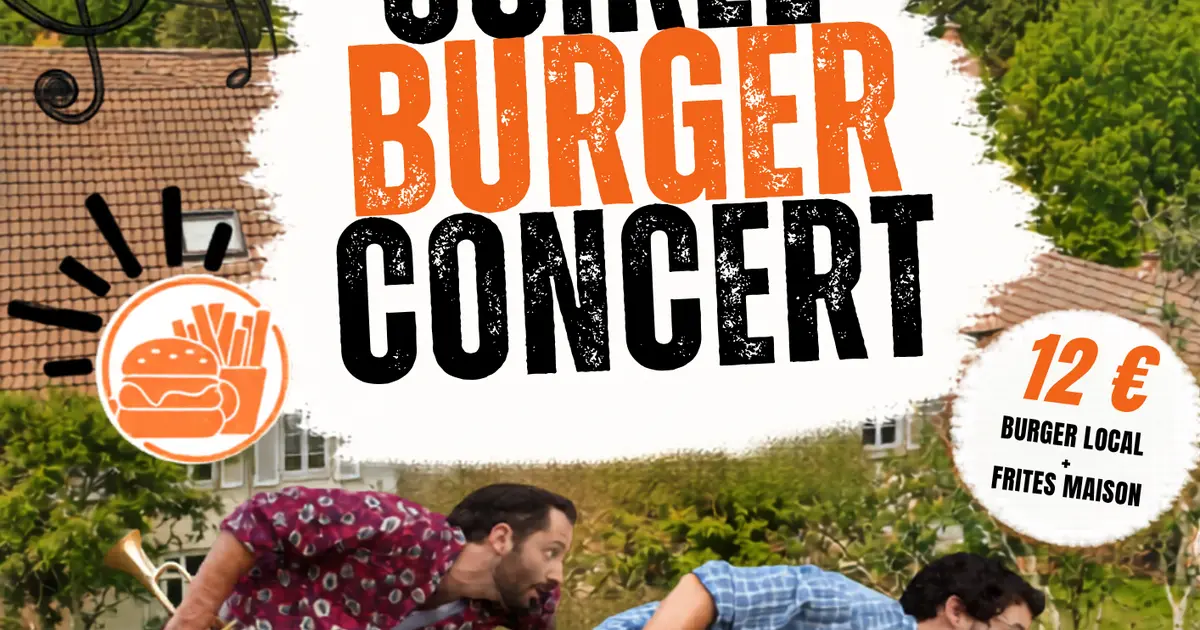 Burger Concert au Meix