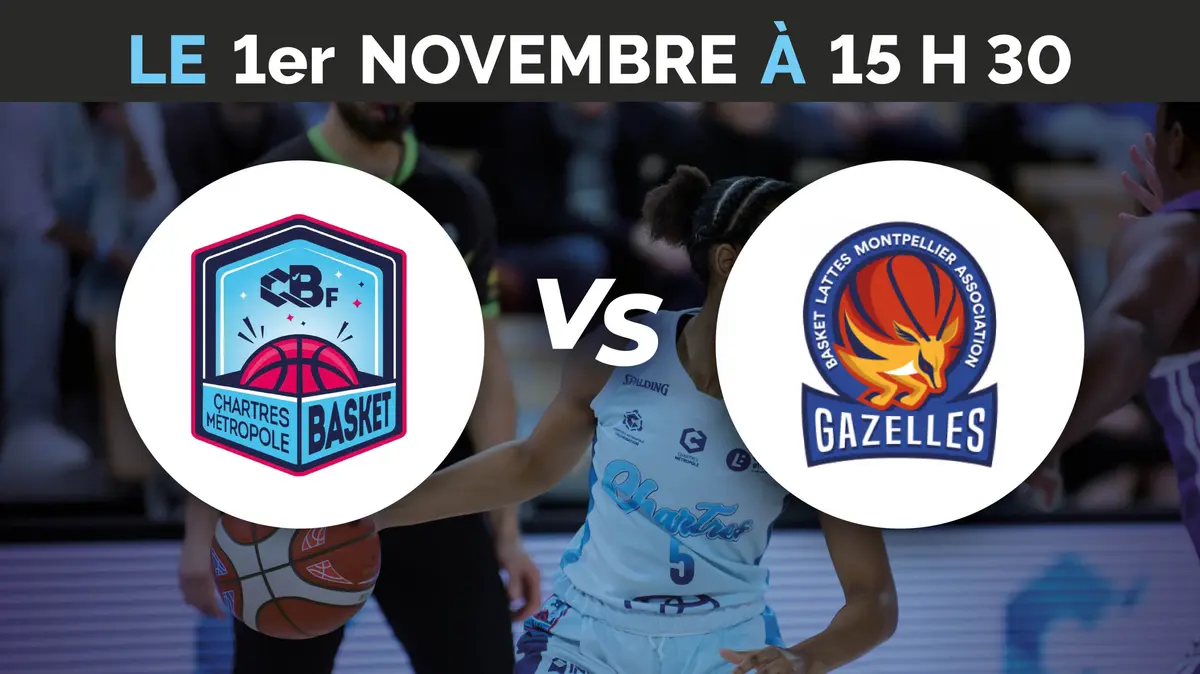 C'Chartres Métropole Basket Féminin vs Lattes Montpellier