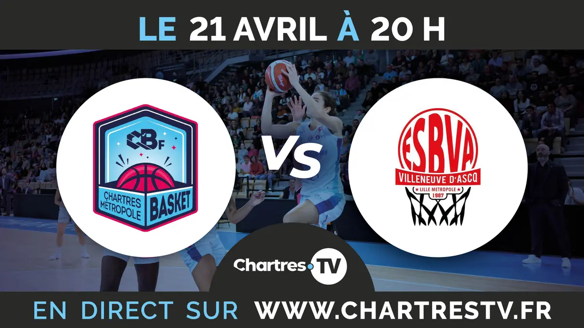 C'Chartres M&eacute;tropole Basket F&eacute;minin vs Villeneuve d'Ascq