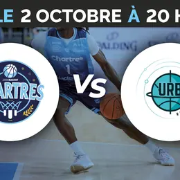 C'Chartres Métropole Basket Masculin vs Union Rennes Basket 35