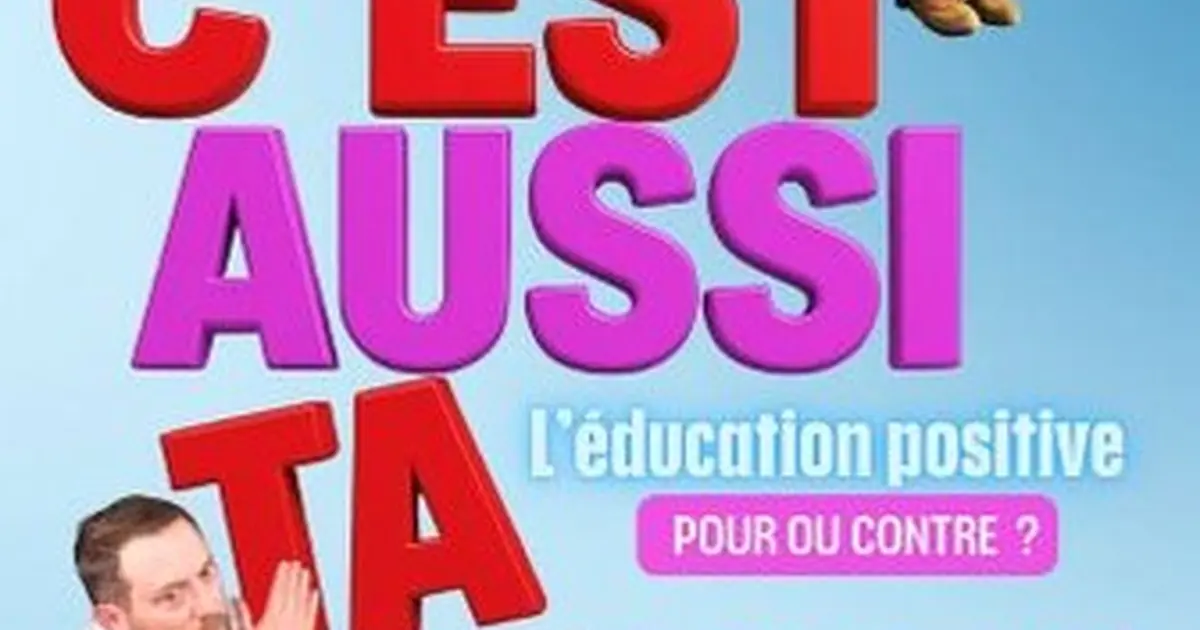 C'est aussi ta fille !