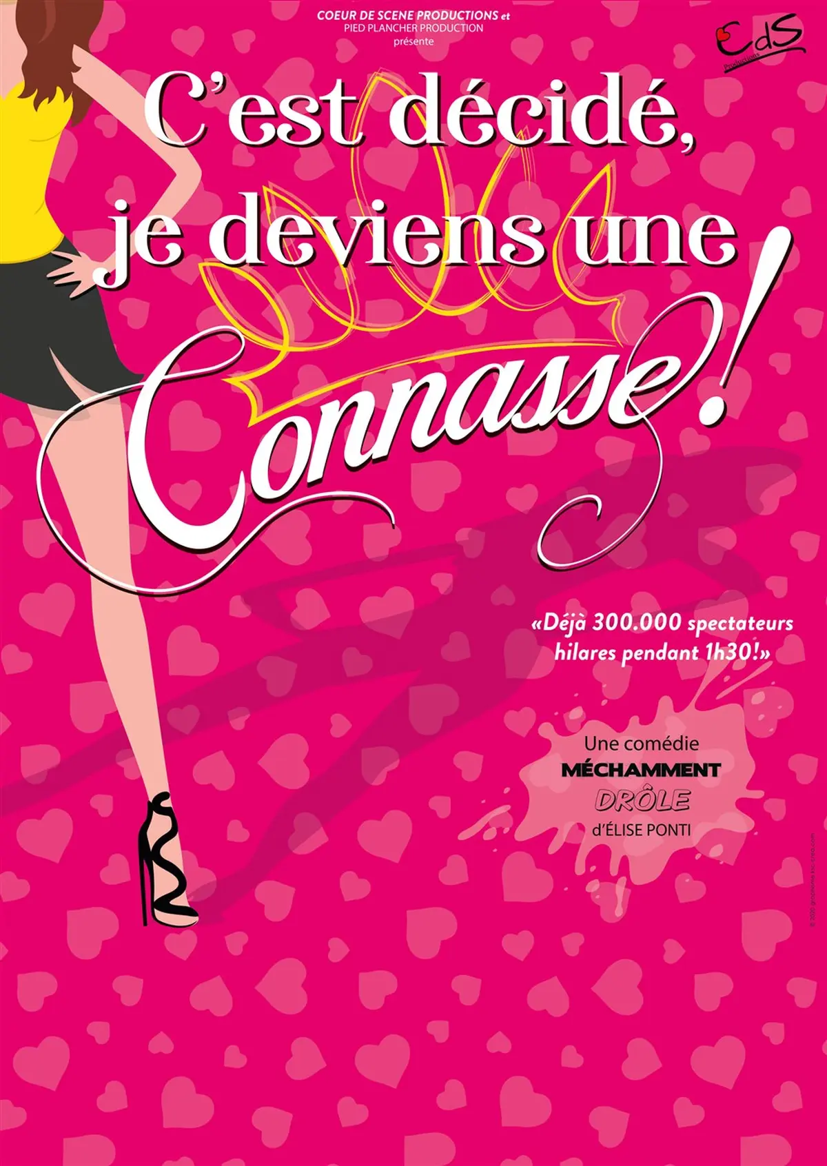 C'est décidé, je deviens une connasse !