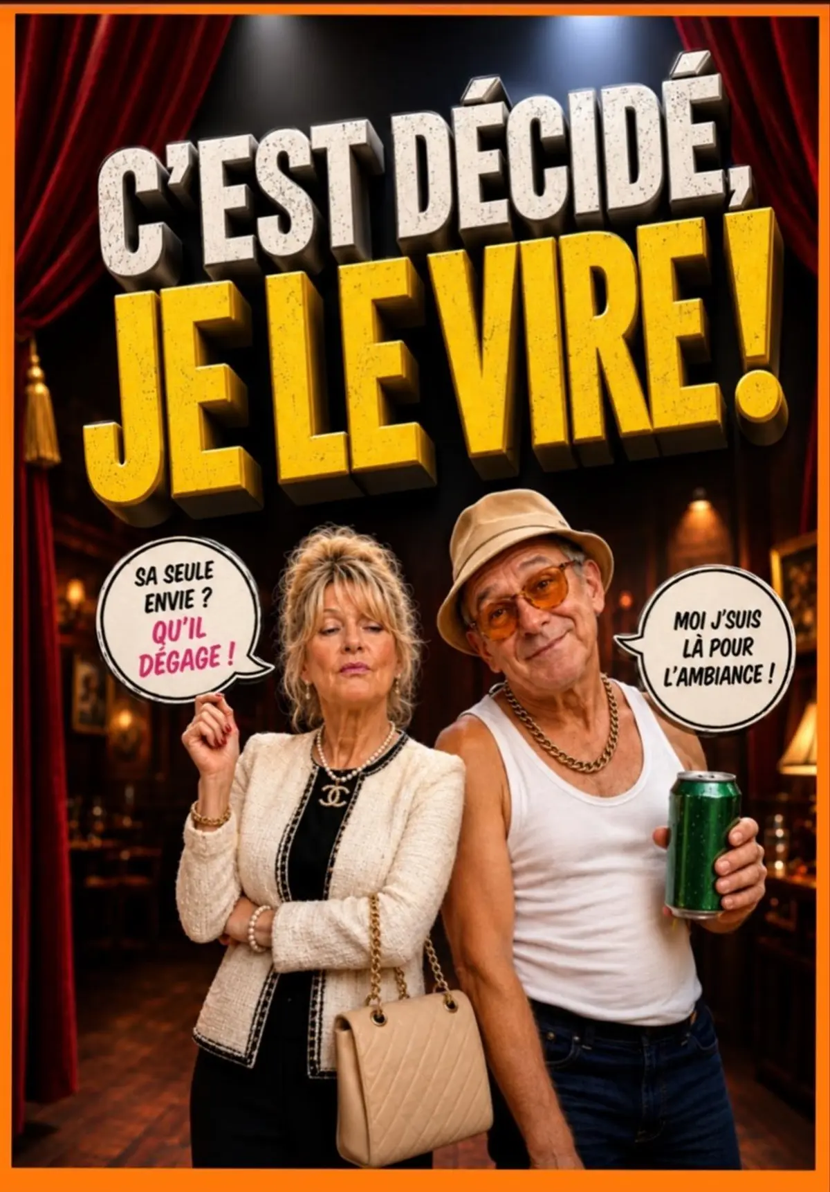 C'est décidé, je le vire !