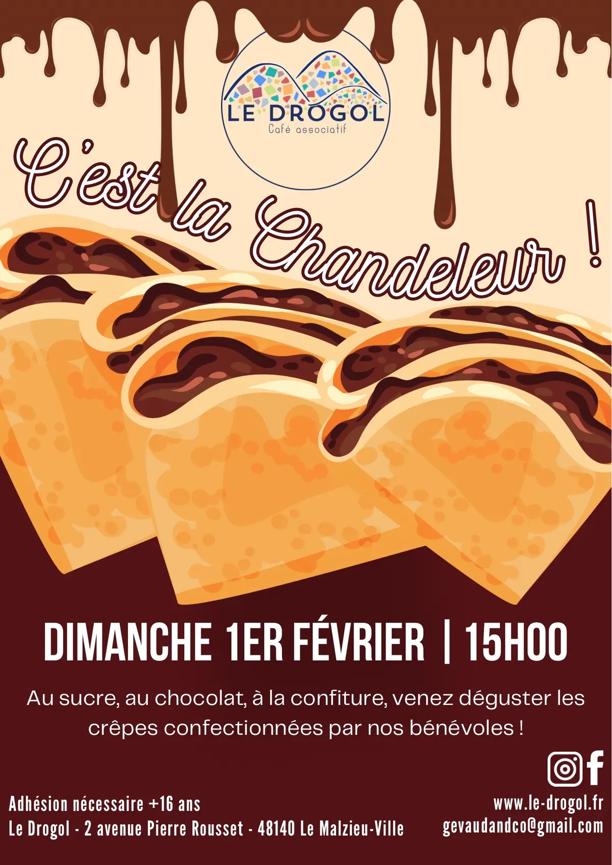 C'Est La Chandeleur Au Drogol !