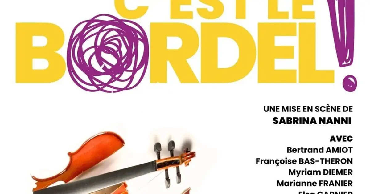 C'est le bordel !