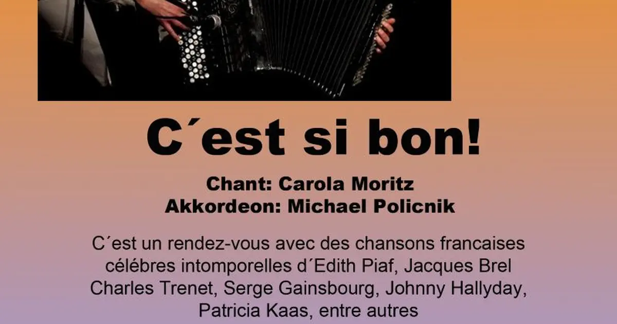 C´est si bon ! Chanson et accordeón