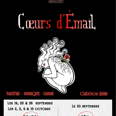 Cœurs D'émail : Théâtre Danse Musique