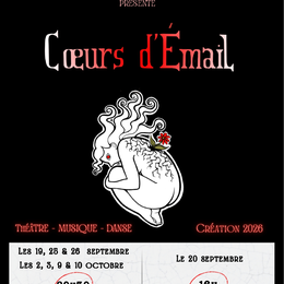 Cœurs D'émail : Théâtre Danse Musique