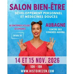 Salon Bien-être, Médecines Douces, Arts Divinatoires à Aubagne - 3ème édition