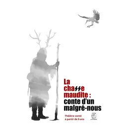 LA CHASSE MAUDITE - Conte d’un Malgré-nous 