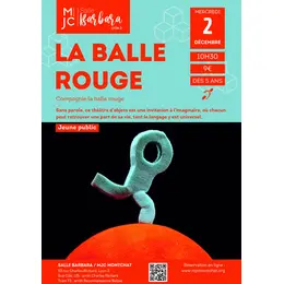 La balle rouge : spectacle jeune public