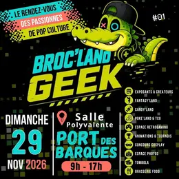 Broc Land Geek Port des Barques