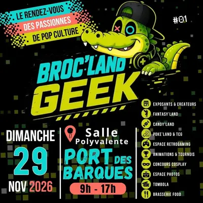 Broc Land Geek Port des Barques