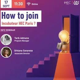 Comment intégrer l'incubateur HEC Paris ?