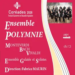Festival des Coréades: Ensemble POLYMNIE et Ensemble GALATEE