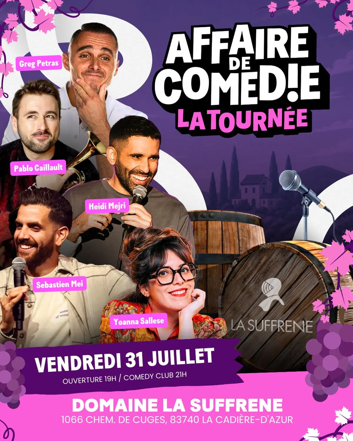 Affaire de Comédie - La tournée : Vendredi 31 juillet - Domaine la suffrène