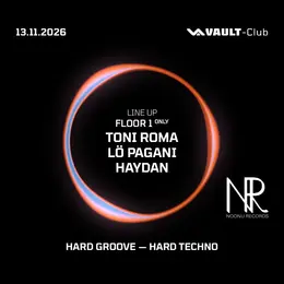VAULT-Club Invites Noonu Records W/ Lö Pagani