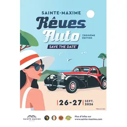 Rêves Auto Sainte-Maxime 3ème édition