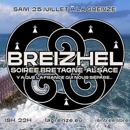 BREIZHEL : la Soirée Bretagne Alsace à La Grenze !