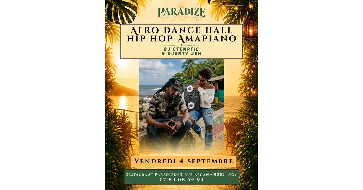 Soirée dancehall, afro et hip hop au restaurant Paradize