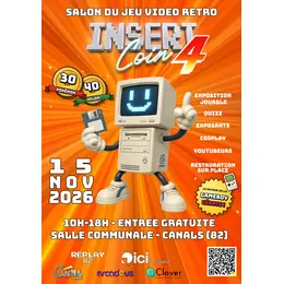 INSERT COIN 4 Salon du jeu vidéo rétro le 15/11/26 à Canals 82 par Replay 82 