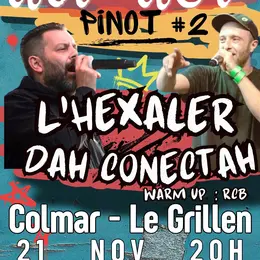 Hip-Hop Pinot#2 L’Hexaler X Dah Conectah