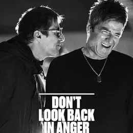 Documentaire : Oasis - Don't Look Back In Anger