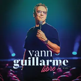Yann Guillarme Libre !