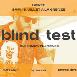 Le blind-test de Jimmy Flamenco à La Grenze