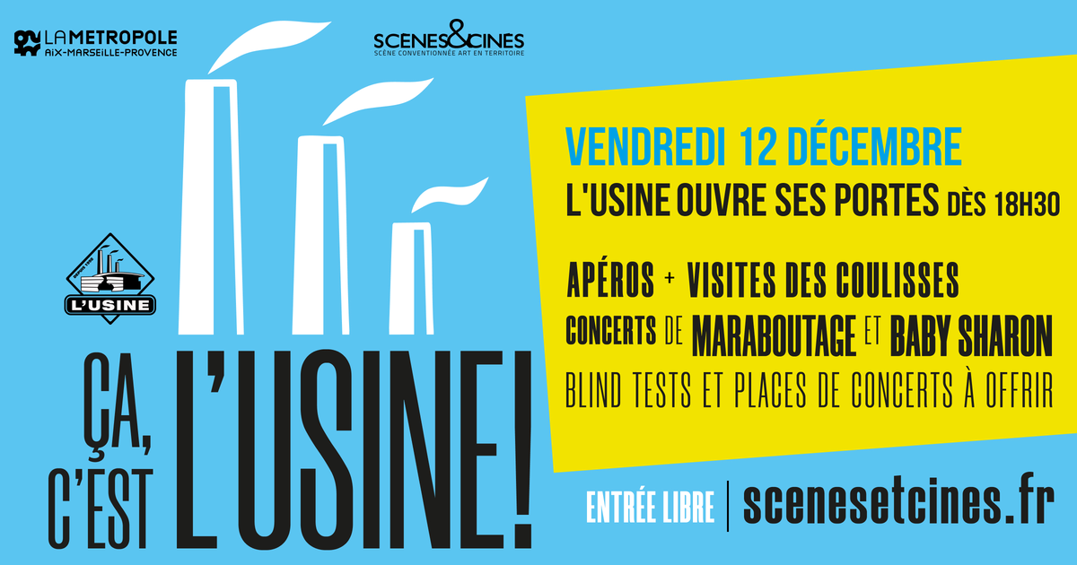 Ça, c’est L’Usine