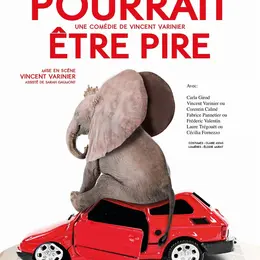 Ça pourrait être pire