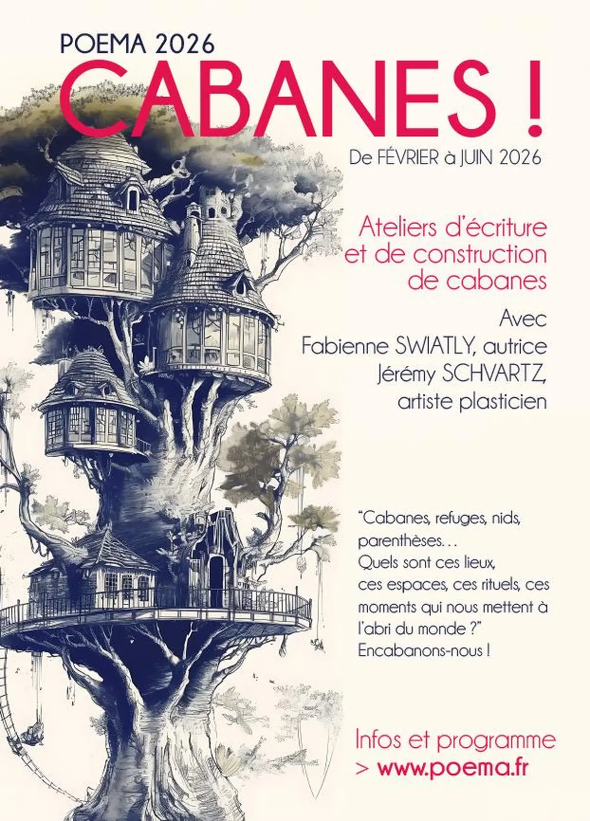 Cabanes ! Clôture de Poema et de la résidence de Fabienne Swiatly et Jérémy Schvartz