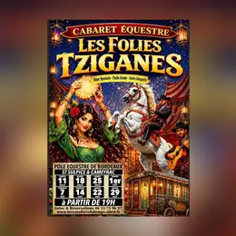Cabaret équestre Les folies tziganes
