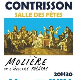 Cabaret théâtre - Molière ou l’illustre théâtre