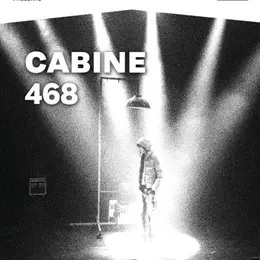 Cabine 468 ou appel à ce monde qui jamais ne répond