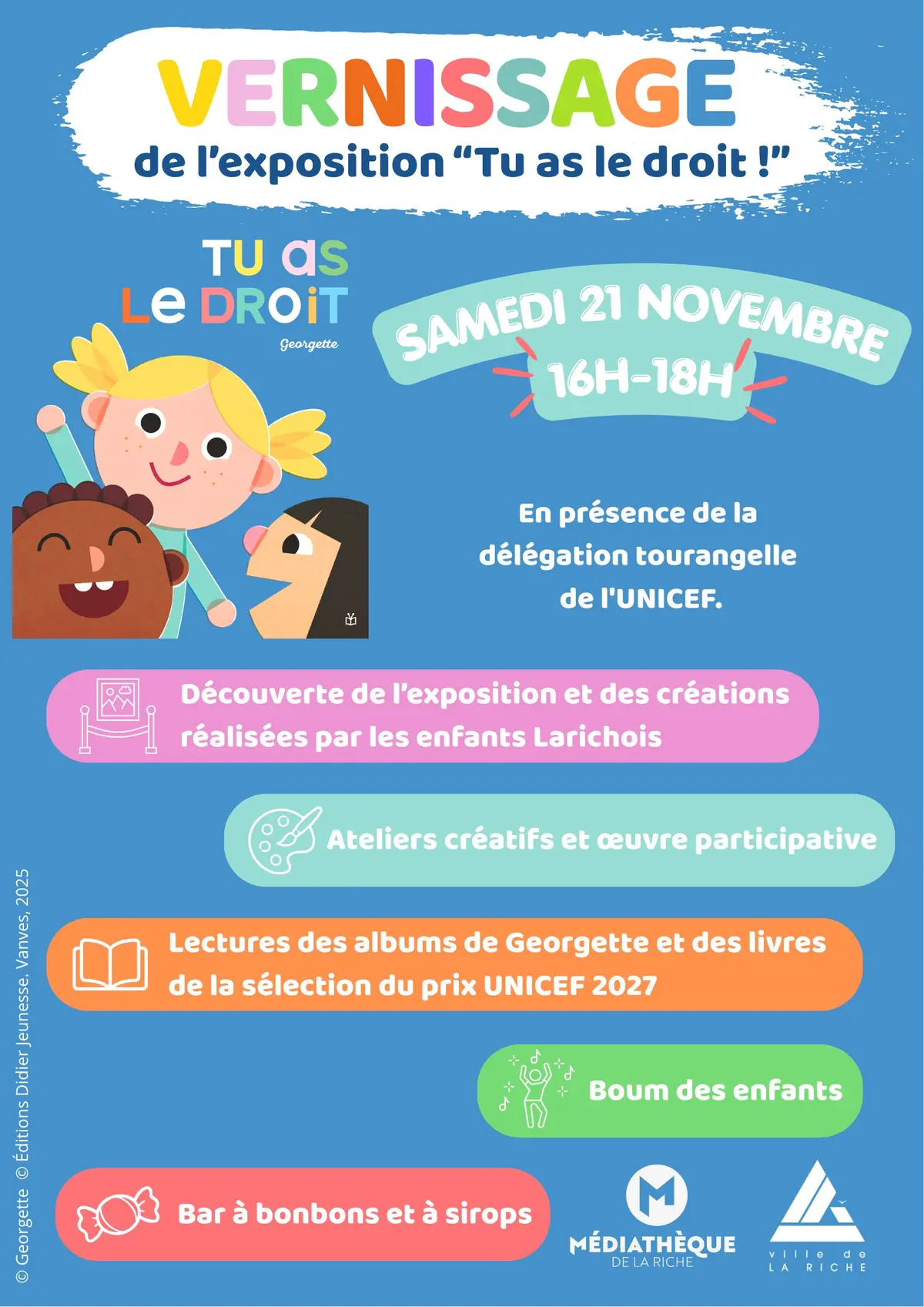 Vernissage de l'exposition Tu as le droit ! de Georgette