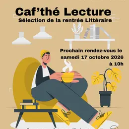Caf'thé Lecture - Séléction de la rentrée Littéraire