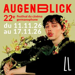 Festival Augenblick 2026 : une semaine de Cinéma Germanophone à Rixheim
