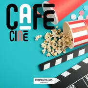Café Ciné