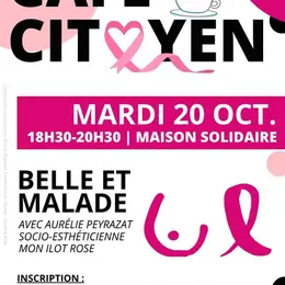 Café citoyen : belle et malade