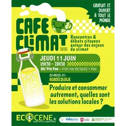 Café climat : Produire et consommer autrement, quelles sont les solutions locales ?