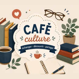 Café culture à la bibliothèque Maurice Genevoix